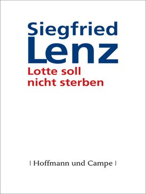 cover image of Lotte soll nicht sterben